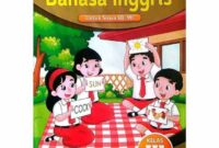 Kd bahasa inggris kelas 3 semester 1