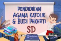 Soal agama katolik kelas 2 semester 1