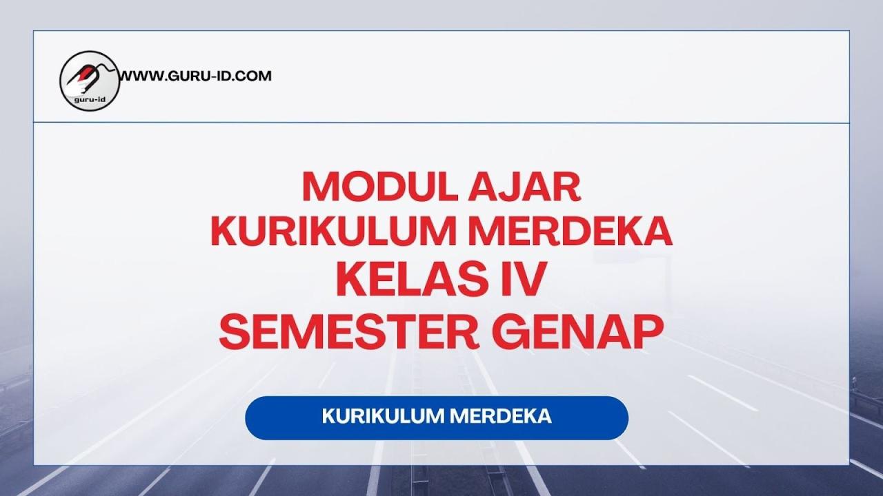 Modul ajar kelas 4 kurikulum merdeka semester 2