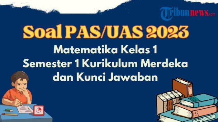 Download soal kelas 1 kurikulum merdeka semester 1