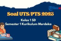 Soal kelas 1 semester 1 kurikulum merdeka