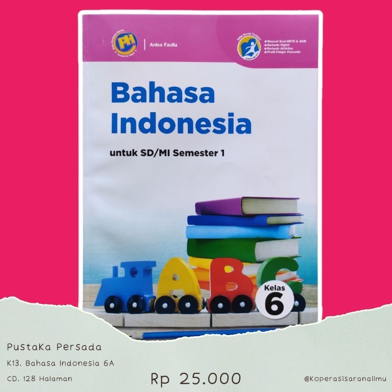 Kd bahasa indonesia kelas 6 semester 1