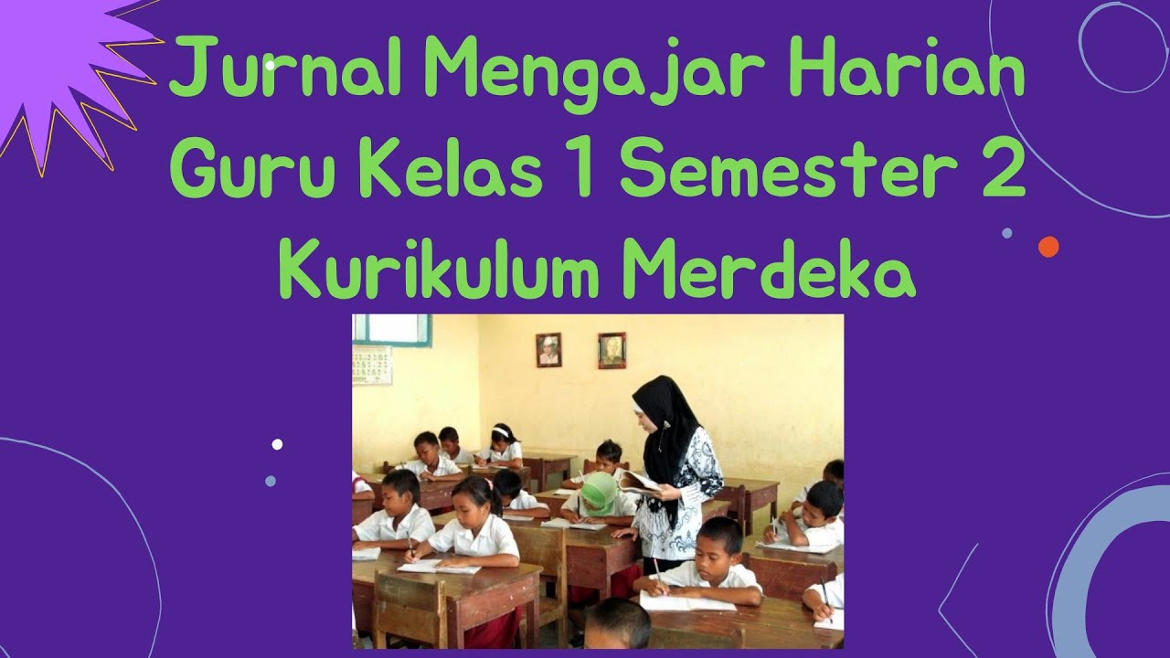 Jurnal harian kelas 1 semester 2 kurikulum merdeka