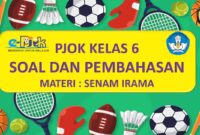 Soal ujian pjok kelas 6 semester 2