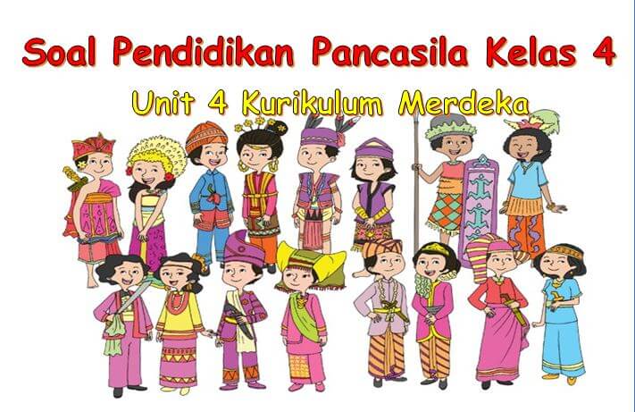 Soal pkn kelas 4 semester 2 kurikulum merdeka pdf